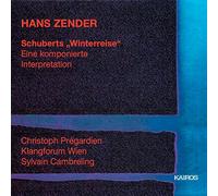 Zender – Schubert : Winterreise – CD – Kairos