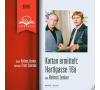 Zenker, Helmut - Kottan Ermittelt: Hartlgasse 16a