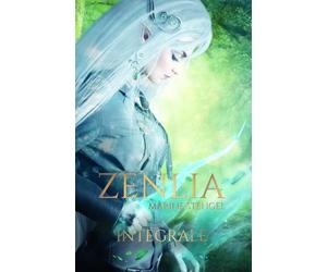 Zenlia: L'Héritage des elfes (intégrale de la trilogie)
