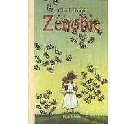 Zénobie - - Claude Ponti - Ecole Des Loisirs - Roman junior dès 9 ans