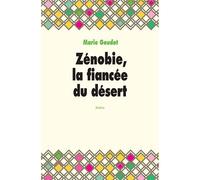 Zénobie, la fiancée du désert