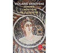 Zénobie, l'héritière de Cléopâtre