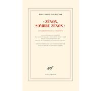 "Zénon, sombre Zénon": Correspondance 1968-1970
