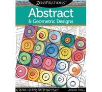 Zenspirations Coloring Book Abstract Geometric Designs by Joanne Fink Joanne Fink (Auteur)