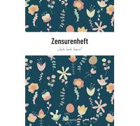 Zensurenheft - Smile Teach Inspire: Notenheft für Lehrer, A4 Doppelseiten mit übersichtlichen Notenlisten, "Dark Flowers"