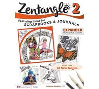 Zentangle 2, édition augmentée du cahier d'exercices