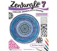 Zentangle 7: Circles, Zendalas & Shapes.