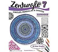 Zentangle 7, édition augmentée du cahier d'exercices