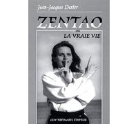 Zentao ou la vraie vie