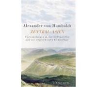 Zentral-Asien Alexander Von Humboldt, Gustav Rose, Oliver Lubrich, Wilhelm Mahlmann (Auteur)