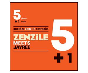 Zenzile Meets Jayree