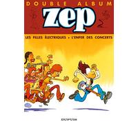 Zep, coffret : Les Filles électriques - L'Enfer des concerts