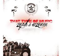 Zeph&Azeem - That Type of Music [Import]