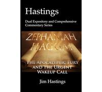 Zephaniah & Haggai: Hastings Dual Expository and Comprehensive Commentary Series