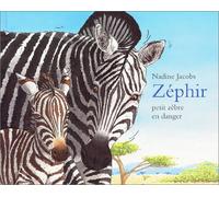 Zéphir, petit zèbre en danger