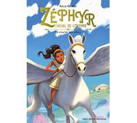 Zéphyr, cheval de l'Olympe - tome 1: La course des dieux