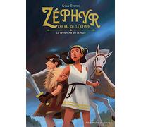 Zéphyr, cheval de l'Olympe- tome 2: La revanche de la nuit