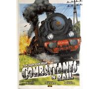 Zephyr Combattants Du Rail Tome 1 ; Un Train Pour Sedan