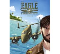 ZEPHYR Eagle, l'aigle à deux têtes tome 3