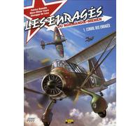 Zephyr les enragés du Normandie-Niemen tome 1 - L envol des enragés