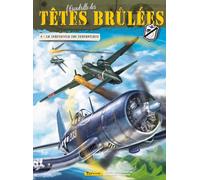 ZEPHYR L'escadrille des têtes brulées tome 6