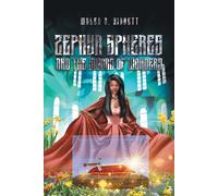 Zephyr Spheres And The Sword Of Wonders