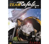 ZEPHYR team rafale tome 1 - présentation alpha