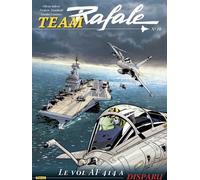 ZEPHYR Team Rafale tome 10