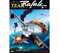 ZEPHYR Team rafale tome 8