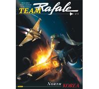 ZEPHYR Team rafale tome 9 - North Corea