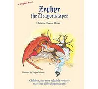 Zephyr The Dragonslayer