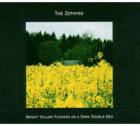 Zephyrs the - Bright Yellow Flowers on a Dark Dou [Import]