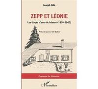 Zepp et Léonie Laurence Glin-Barboni (Préface), Joseph Glin (Auteur)