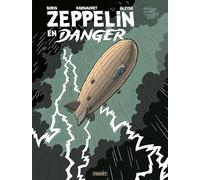 ZEPPELIN EN DANGER