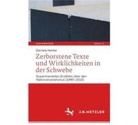 Zerborstene Texte und Wirklichkeiten in der Schwebe - Daniela Henke - SpringerVerlag Berlin and Heidelberg GmbH amp Co. KG - Livre en Allemand - Paperback Daniela HenkeDaniela Henke (Auteur)