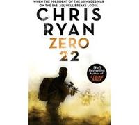Zero 22 Danny Black Thriller 8 by Chris Ryan Chris Ryan (Auteur)
