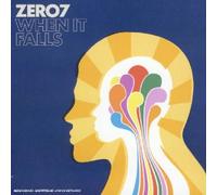 Zero 7 - When It Falls - Nouvelle version (2 titre bonus)