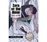 Zero at the Bone Manga by Jane Seville Jane Seville (Auteur)