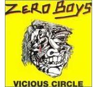 Zero Boys - Vicious Circle