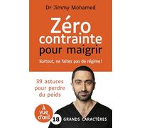 Zéro contrainte pour maigrir