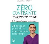 Zéro Contrainte Pour Rester Jeune - Il N'y A Pas D'âge Pour Commencer !