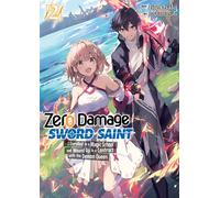 Zero Damage Sword Saint: I Enrolled in a Magic School and Wound Up in a Contract with the Demon Queen: Volume 2 - Isle Osaki - J-Novel Club - ebook (ePub) - Livre