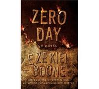 Zero Day 3 by Ezekiel Boone Ezekiel Boone (Auteur)