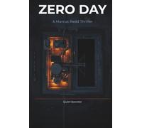 Zero Day: A Marcus Redd Thriller