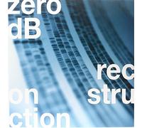 Zero dB – Reconstructed – Vinyle
