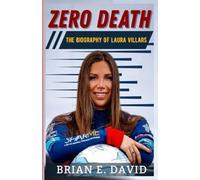ZERO DEATH: The Biography Of Laura Villars-The Woman Who Wants To Transform FIA Forever