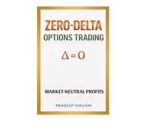 ZERO DELTA OPTIONS TRADING