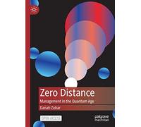 Zero Distance: Management in the Quantum Age