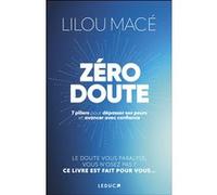 Zéro doute Lilou Macé (Auteur)