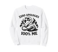 Zero Excuses 100 Me Confident Flamingo Sweatshirt